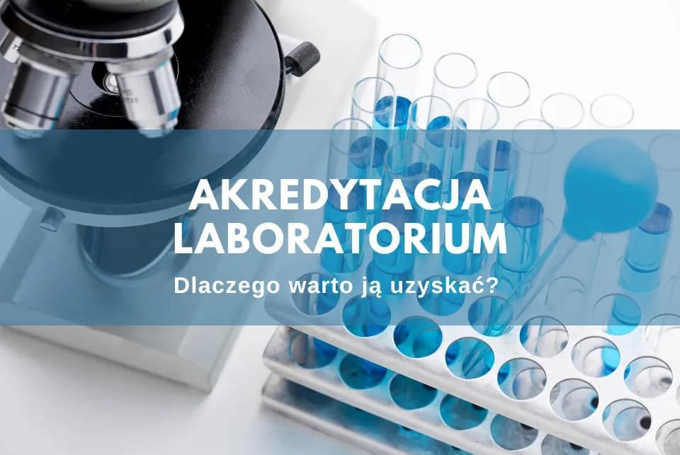 Ile kosztuje akredytacja laboratorium? Poznaj ukryte wydatki i opłaty