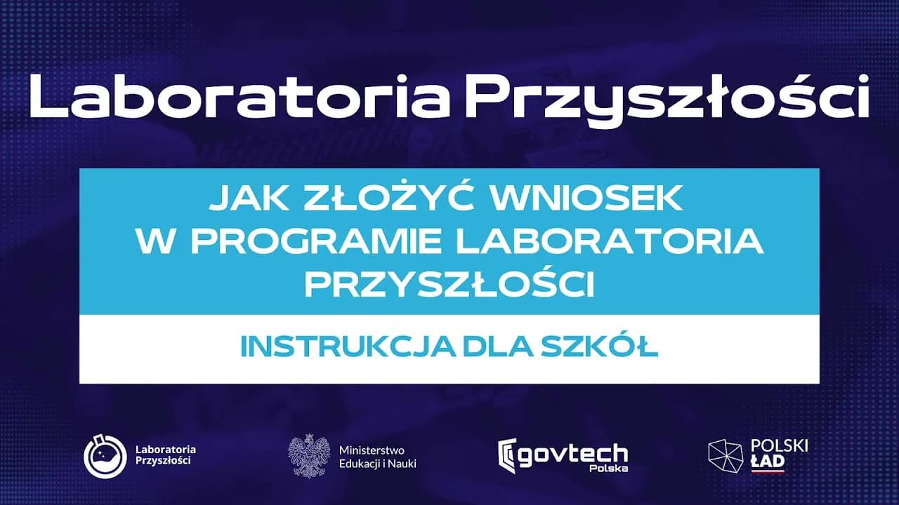 Jak złożyć wniosek do Laboratoria Przyszłości i uniknąć błędów